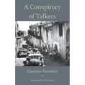A Conspiracy of Talkers