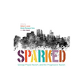 Sparked: George Floyd, Racism, and the Progressive Illusion