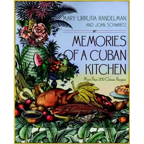 Memories of a Cuban Kitchen