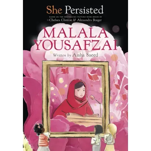 She Persisted: Malala Yousafzai