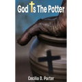 God Is the Potter!