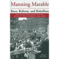 Race, Reform, and Rebellion: The Second Reconstruction and Beyond in Black America, 1945-2006