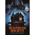The Dead Friends Society