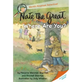 Nate the Great, Where Are You?