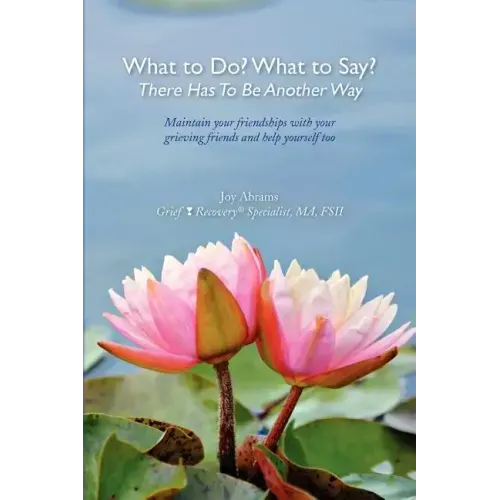 What to Do? What to Say? There Has to Be Another Way