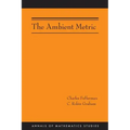 The Ambient Metric