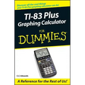 TI-83 Plus Graphing Calculator for Dummies