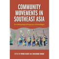Community Movements in Southeast Asia: An Anthropological Perspective of Assemblages