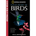 National Geographic Field Guide to Birds: Arizona and New Mexico