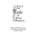 The Rule of Saint Benedict