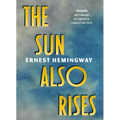 The Sun Also Rises: The Library of America Corrected Text [Deckle Edge Paper]