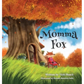 Momma Fox: Always There for Her Seven Little Foxes