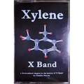 Xylene X Band: A Fictionalized Chapter in the History of X Band
