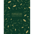 Everlasting Covenant for Kids: A Love God Greatly Study Journal