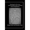 Working For The Crew: Understanding Gang Controlled Sexual Exploitation
