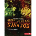 Secretos de Los Locutores de Claves Navajos (Secrets of Navajo Code Talkers)