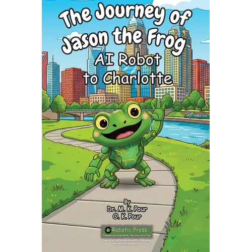 The Journey of Jason the Frog(TM) AI Robot to Charlotte