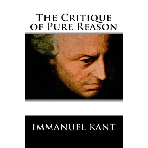 The Critique of Pure Reason