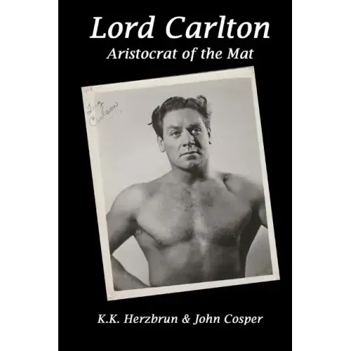 Lord Carlton: Aristocrat of the Mat