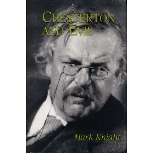 Chesterton and Evil