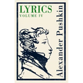 Lyrics: Volume 4 (1829-37)