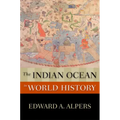 The Indian Ocean in World History