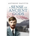 A Sense of Ancient Gods