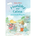 Houndsley and Catina and Cousin Wagster