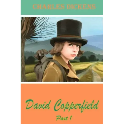 David Copperfield Part 1