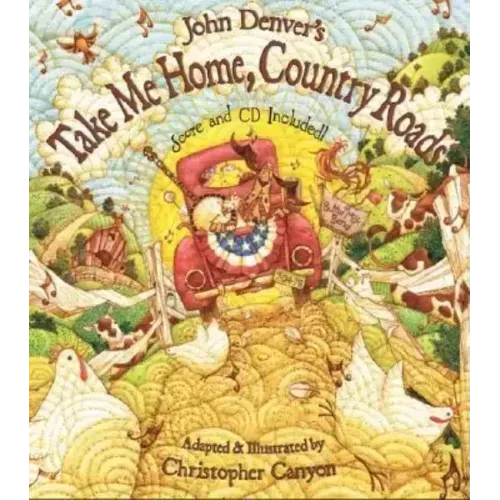 John Denver's Take Me Home, Country Roads [With CD (Audio)]