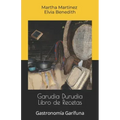 Garudia Durudia Libro de Recetas: Gastronomía Garífuna