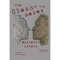 The Clash of the Races: Bilingual Edition