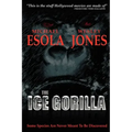 The Ice Gorilla