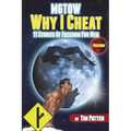 MGTOW Why I Cheat: 11 Stories Of Freedom for Men