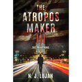 The Atropos Maker III: The Awakening