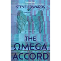 The Omega Accord: America Withers...Freedom Dies
