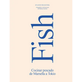 Fish: Concinar Pescado de Marsella a Tokio