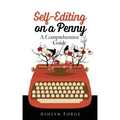 Self-Editing On a Penny: A Comprehensive Guide