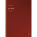 Dear Brutus: in large print