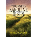 The Journey of Karoline Olsen