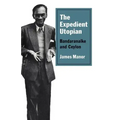 The Expedient Utopian: Bandaranaike and Ceylon