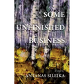 Some Unfinished Business