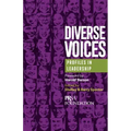 Diverse Voices: Profiles in Leadership