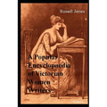 A Popular Encyclopaedia of Victorian Women Writers: The famous, the forgotten, the forlorn