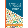 Land Use without Zoning