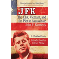 JFK: The Cia, Vietnam, and the Plot to Assassinate John F. Kennedy