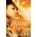 My Time in the Sun