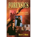 Forensics: The Winner's Guide to Speech Contests: The Winner's Guide to Speech Contests