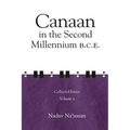 Canaan in the Second Millennium B.C.E.: Collected Essays volume 2