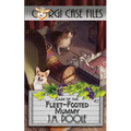 Case of the Fleet-Footed Mummy
